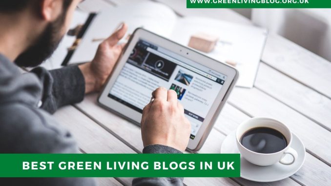 Best Green Living Blogs in UK Best-Green-Living-Blogs-in-UK
