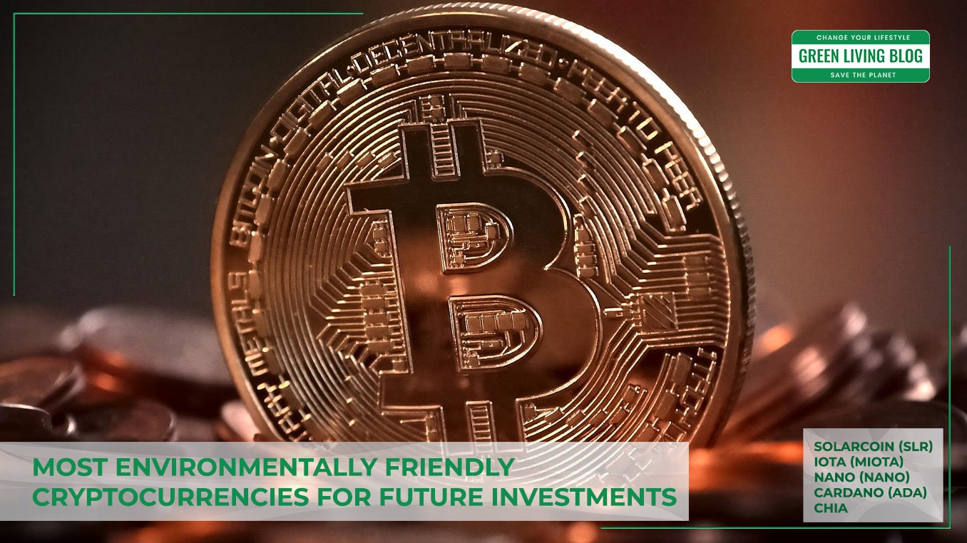 5 Most EcoFriendly Cryptocurrencies for Future Investments