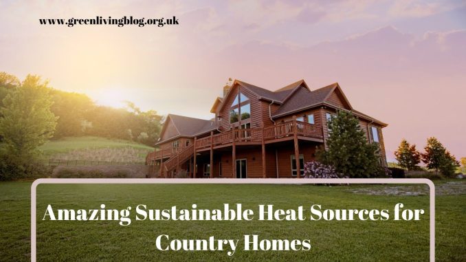 Amazing Sustainable Heat Sources for Country Homes Best-Environmentally-Friendly-Heating-Systems
