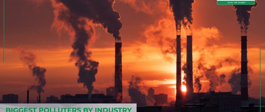 most-polluters-by-industry-in-2022-ranked-by-eco-experts