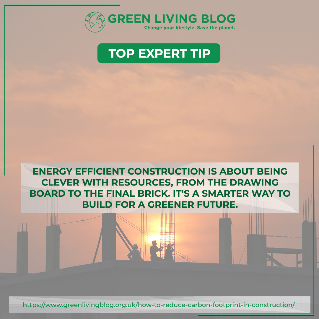 4 Steps to Reduce the Carbon Footprint in Construction