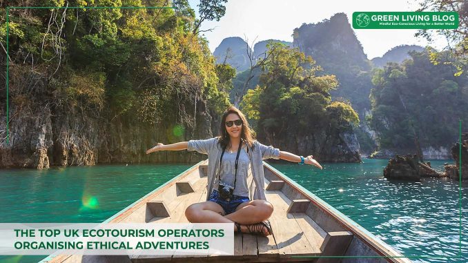 top eco-tourism operators uk top-eco-tourism-operators-uk